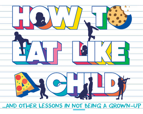 DFMS Presents “How To Eat Like a Child”